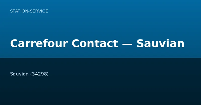 Carrefour Contact — Sauvian