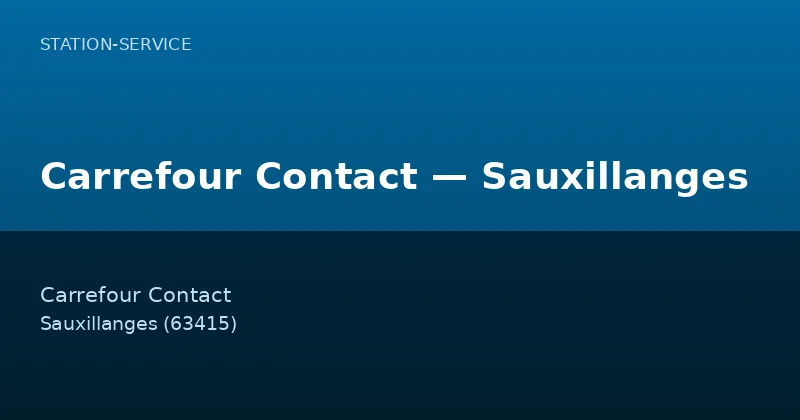Carrefour Contact — Sauxillanges
