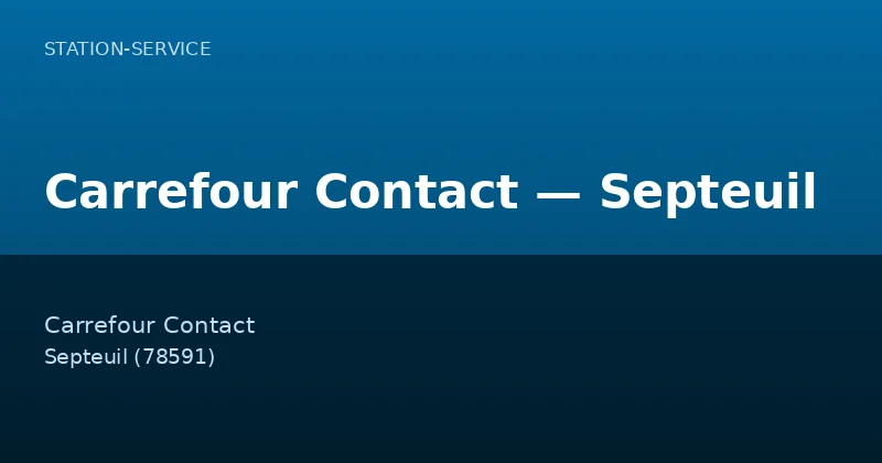 Carrefour Contact — Septeuil