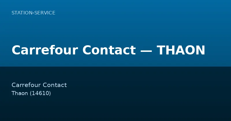 Carrefour Contact — THAON