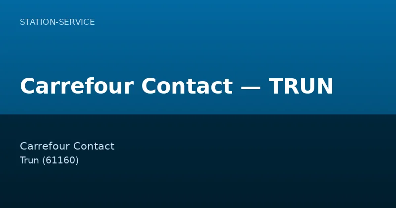 Carrefour Contact — TRUN