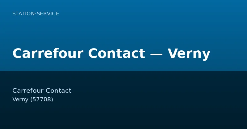Carrefour Contact — Verny
