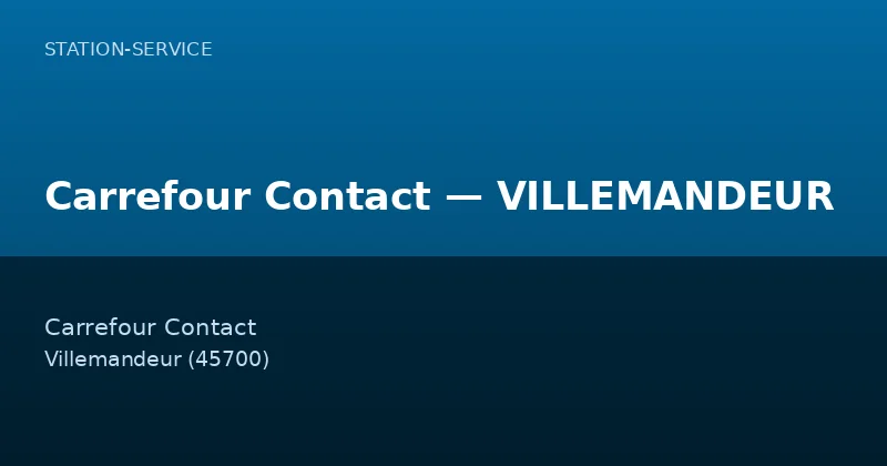Carrefour Contact — VILLEMANDEUR