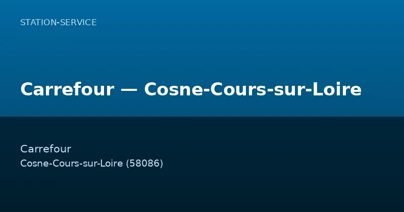 Carrefour — Cosne-Cours-sur-Loire