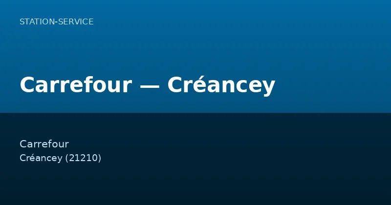 Carrefour — Créancey