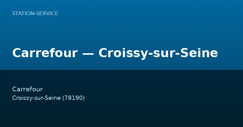 Carrefour — Croissy-sur-Seine