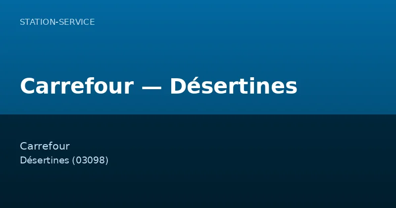 Carrefour — Désertines