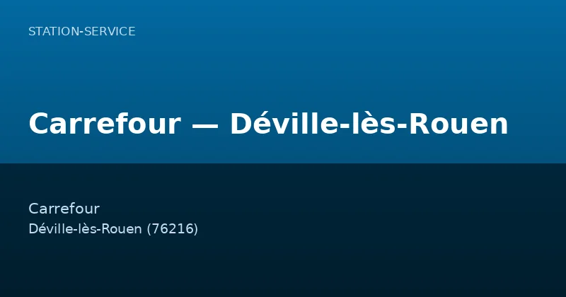 Carrefour — Déville-lès-Rouen