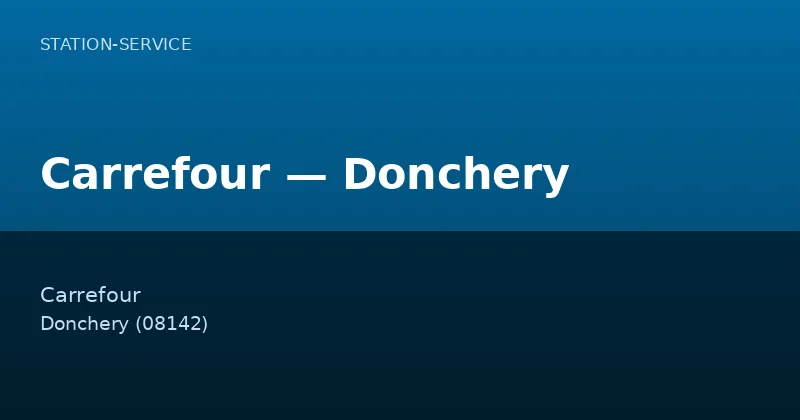 Carrefour — Donchery