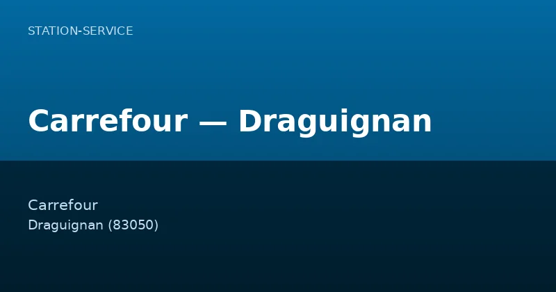 Carrefour — Draguignan