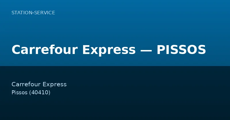Carrefour Express — PISSOS