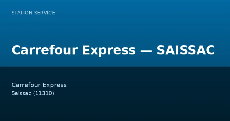 Carrefour Express — SAISSAC
