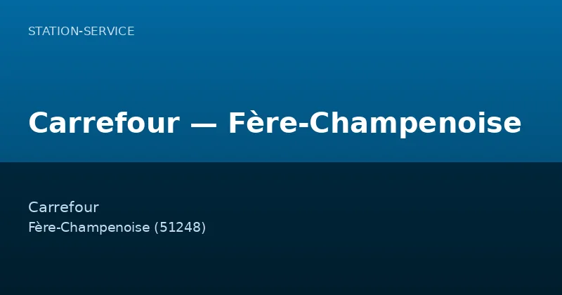 Carrefour — Fère-Champenoise