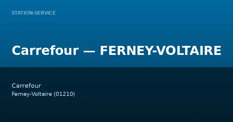 Carrefour — FERNEY-VOLTAIRE