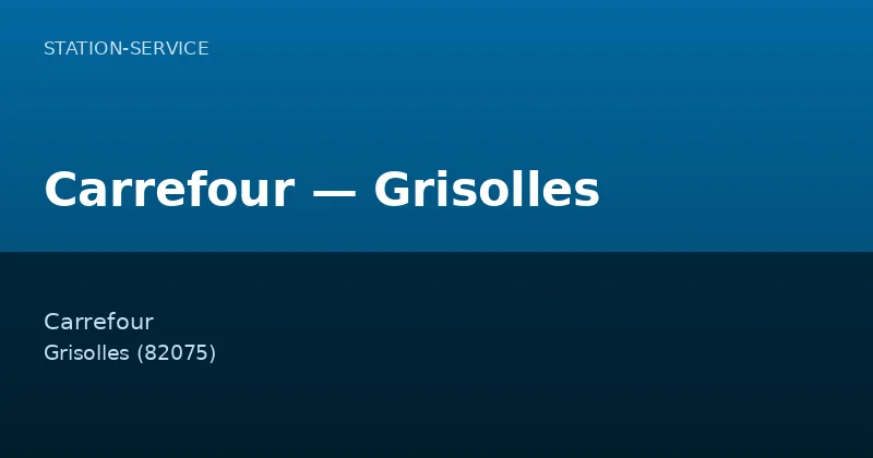 Carrefour — Grisolles