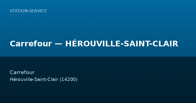 Carrefour — HÉROUVILLE-SAINT-CLAIR