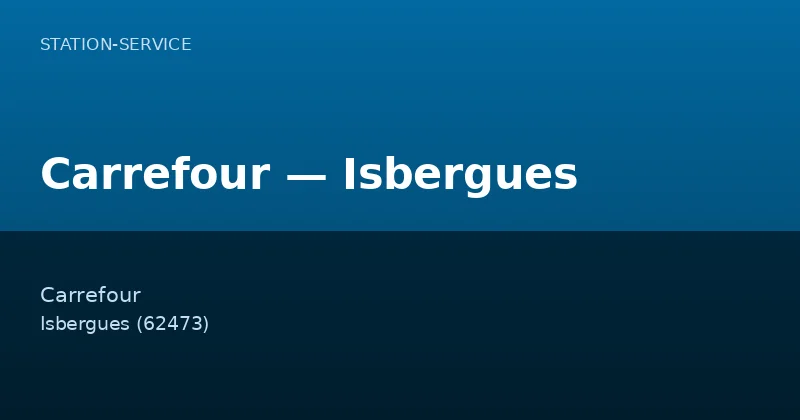 Carrefour — Isbergues