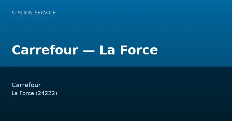 Carrefour — La Force