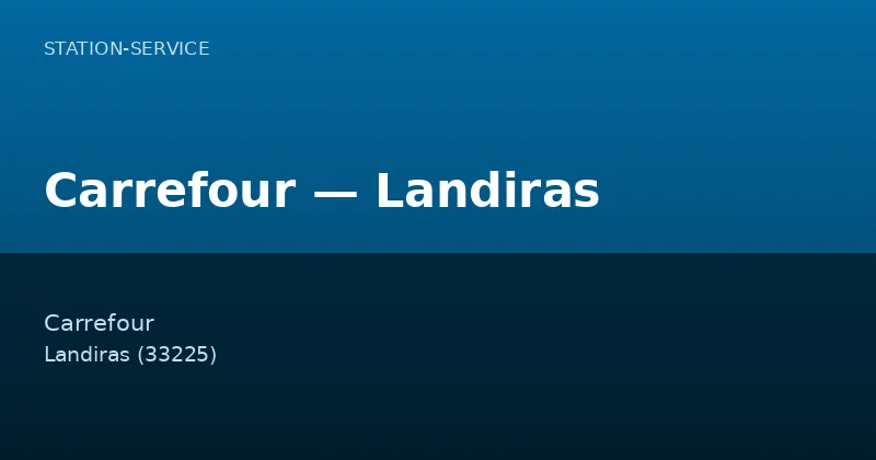 Carrefour — Landiras