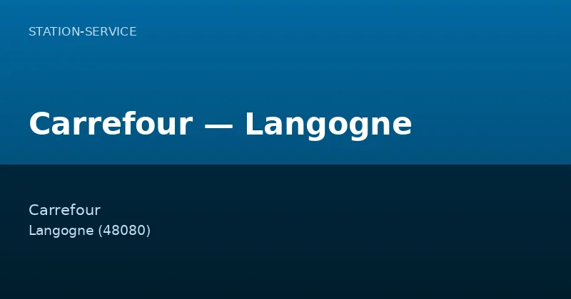 Carrefour — Langogne