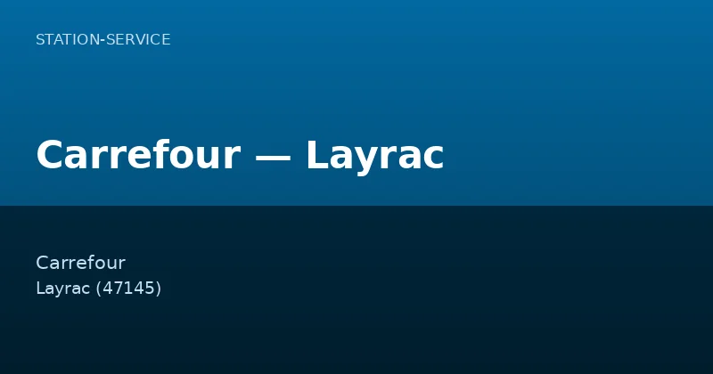 Carrefour — Layrac