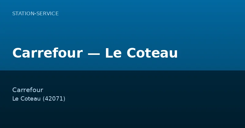 Carrefour — Le Coteau