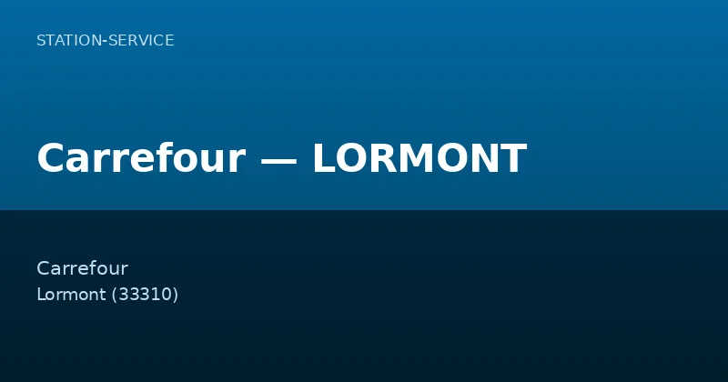 Carrefour — LORMONT