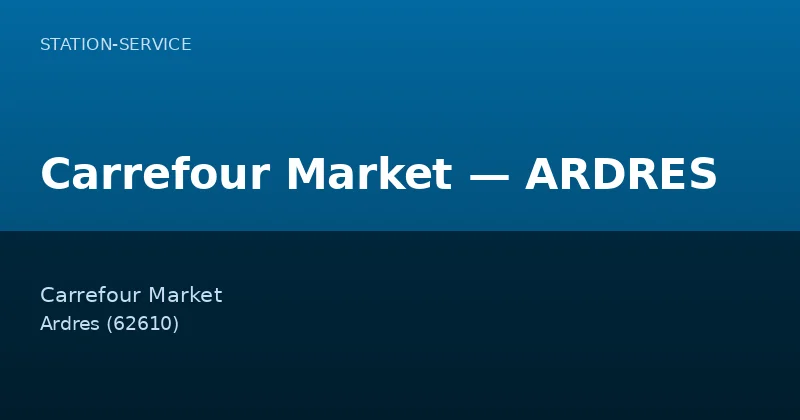 Carrefour Market — ARDRES