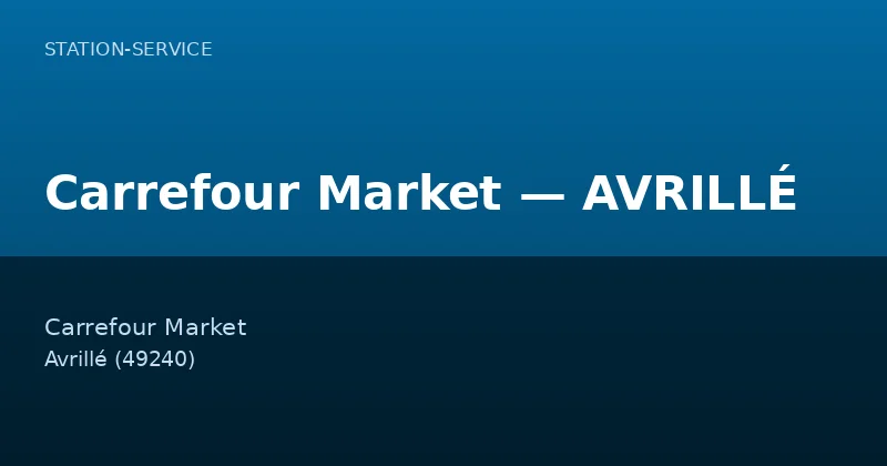 Carrefour Market — AVRILLÉ
