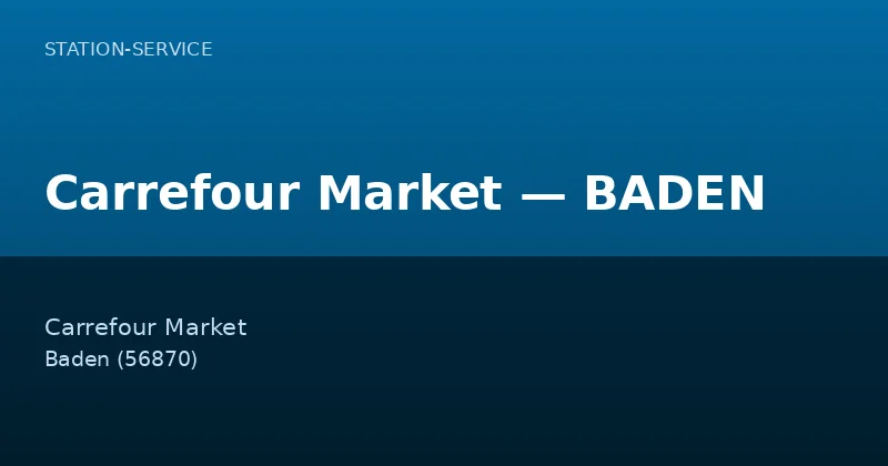 Carrefour Market — BADEN