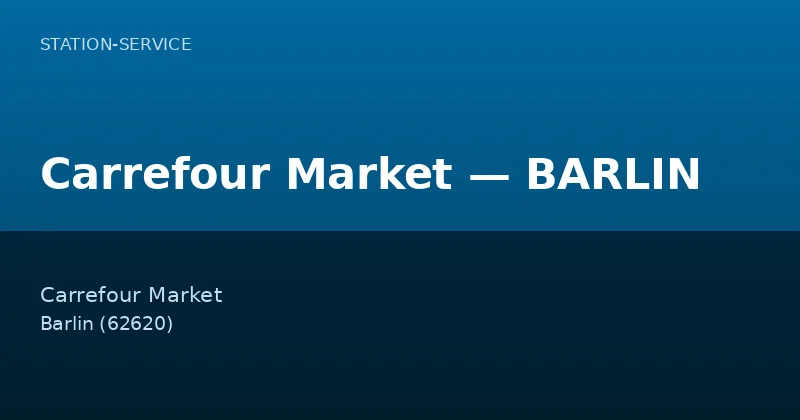 Carrefour Market — BARLIN