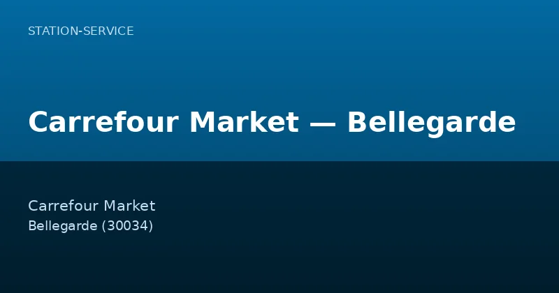 Carrefour Market — Bellegarde