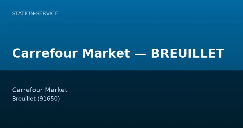 Carrefour Market — BREUILLET