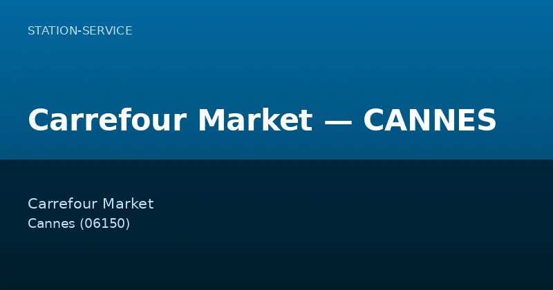 Carrefour Market — CANNES