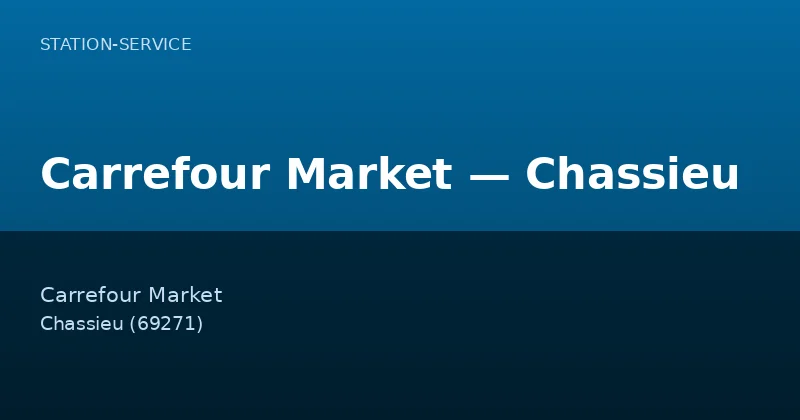 Carrefour Market — Chassieu