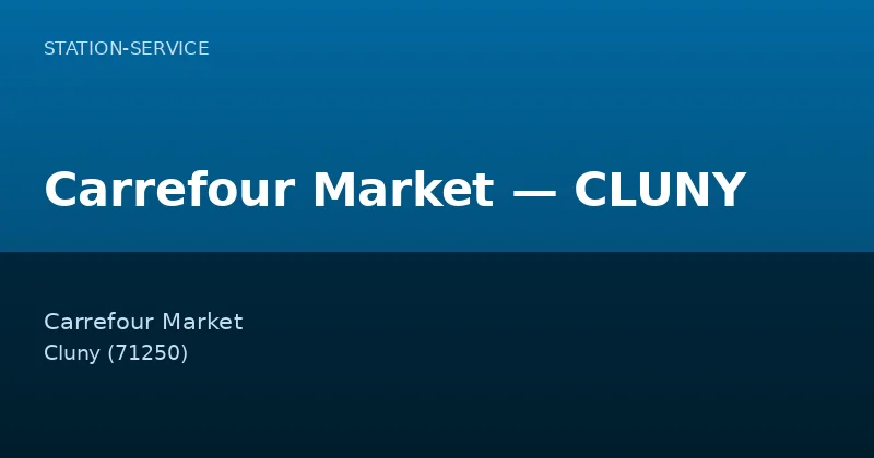 Carrefour Market — CLUNY