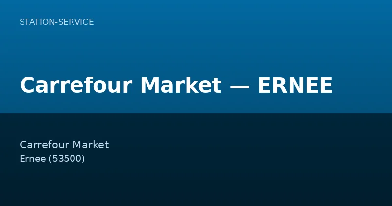 Carrefour Market — ERNEE