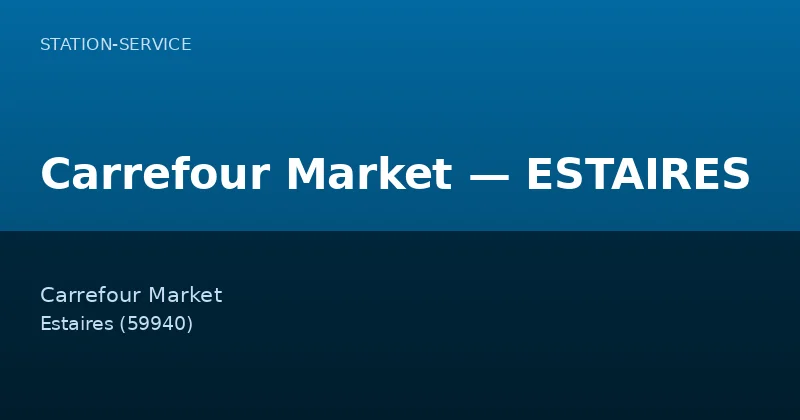 Carrefour Market — ESTAIRES