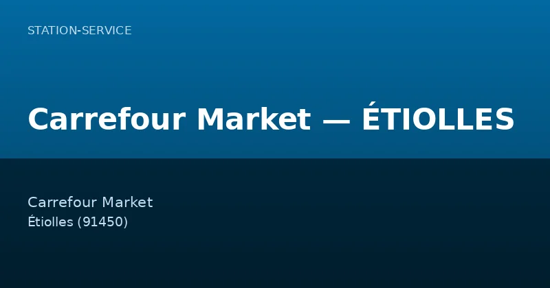 Carrefour Market — ÉTIOLLES