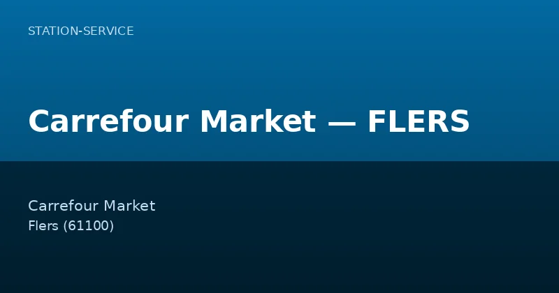 Carrefour Market — FLERS