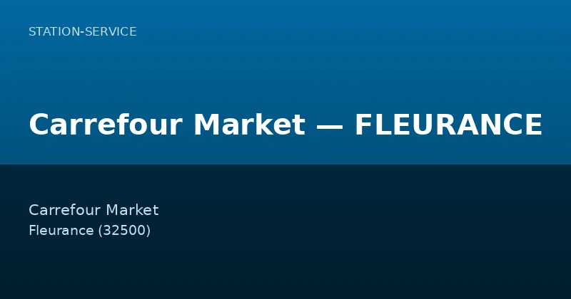 Carrefour Market — FLEURANCE