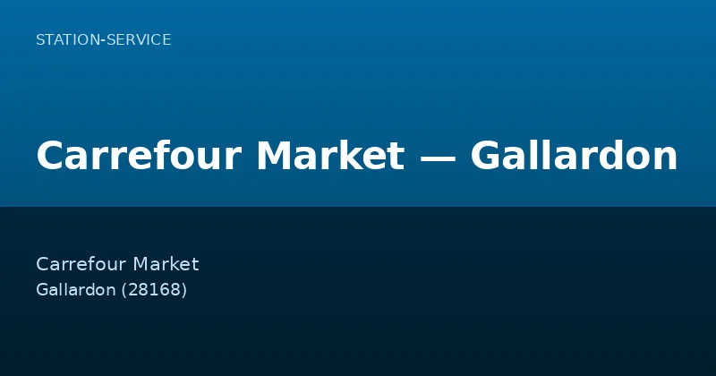 Carrefour Market — Gallardon