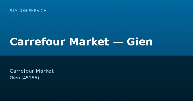 Carrefour Market — Gien