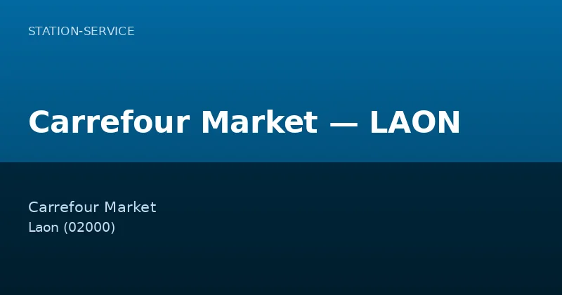 Carrefour Market — LAON