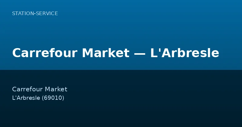 Carrefour Market — L'Arbresle