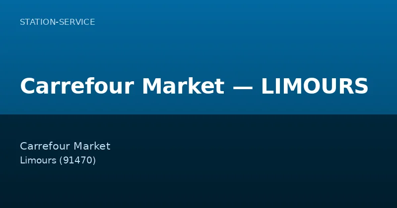 Carrefour Market — LIMOURS