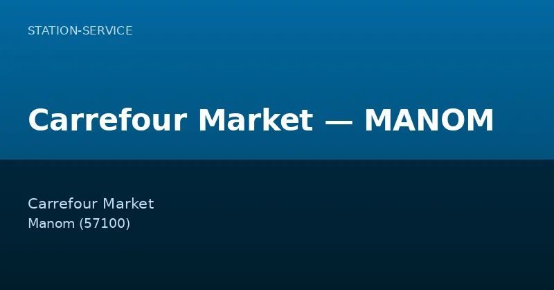 Carrefour Market — MANOM