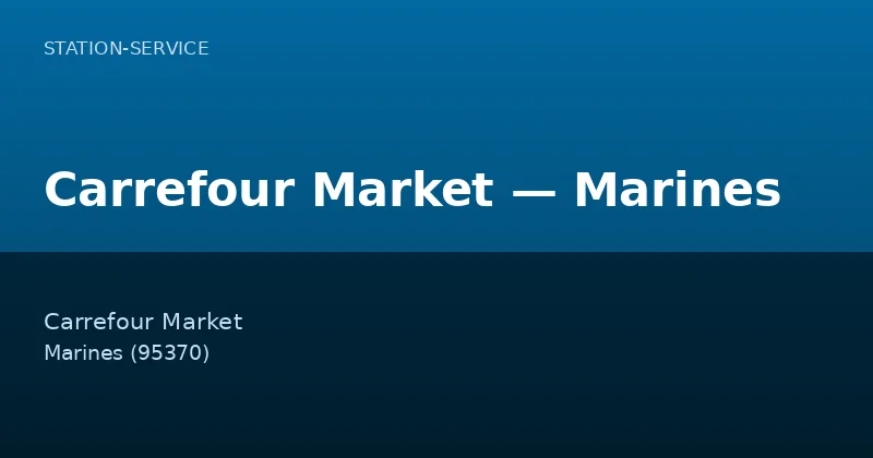 Carrefour Market — Marines