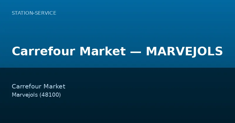 Carrefour Market — MARVEJOLS