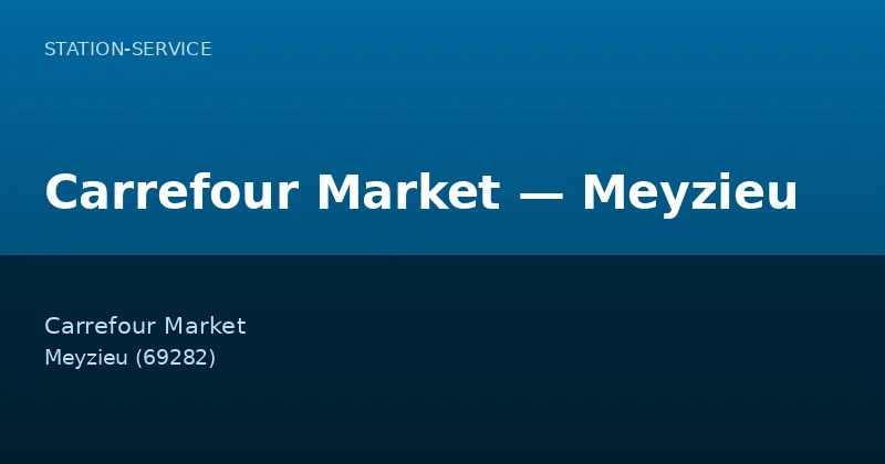 Carrefour Market — Meyzieu